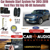Car Remote Start System for 2013-2019 Ford Flex Std. Key 80-bit SUV 6 Cyl. Automatic